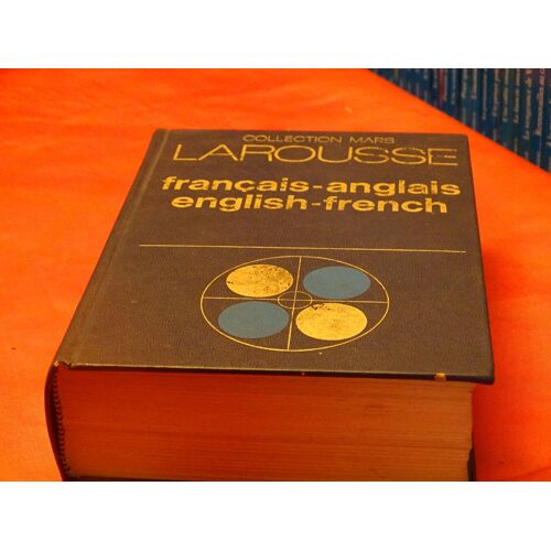 Francais - Anglais . . . English - French . . . Collection Mars . . Larousse . 1971 .
