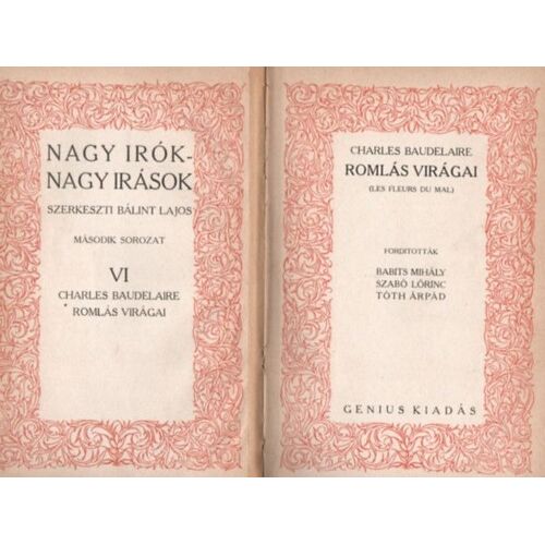 Charles Baudelaire - Romlás Virágai (Les Fleurs Du Mal - Première Édition Hongroise, 1923)