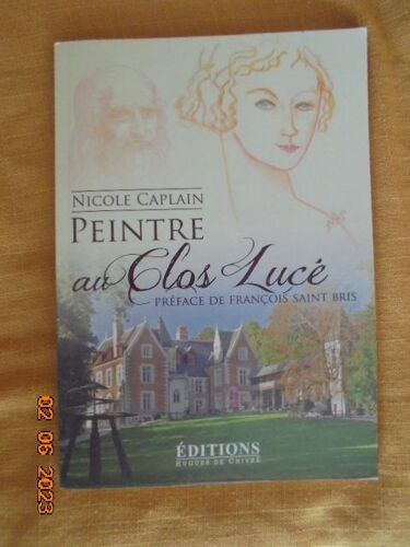 Nicole Caplain : Peintre Au Clos Luce