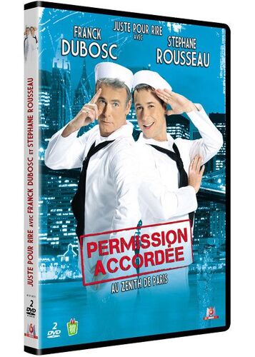 Franck Dubosc Et Stéphane Rousseau - Permission Accordée