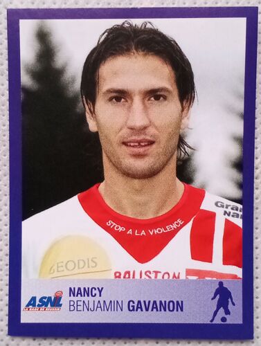Foot 2006 - Championnat De France De L1 Et L2 - 30 Ans - N°265 Nancy Benjamin Gavanon - Image, Sticker, Autocollant Panini