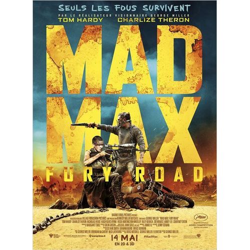 Mad Max: Fury Road -Véritable Affiche De Cinéma Pliée - Format 40x60 Cm - De George Miller Avec Tom Hardy, Charlize Theron, Nicholas Hoult, Zoë Kravitz, Adelaide Clemens, Riley Keough - 2015