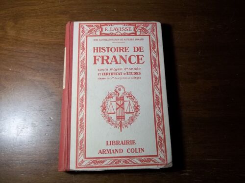 Histoire De France (Cours Moyen) Deuxième Année Et Certificat D'études  Ernest Lavisse (1934)