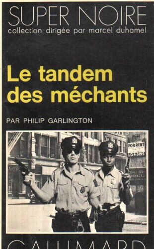 Le Tandem Des Méchants / Série Noire N°68