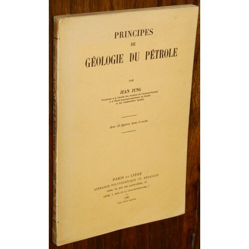 Principes De Geologie Du Petrole.