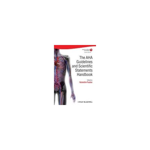 The Aha Guidelines And Scientific Statements Handbook