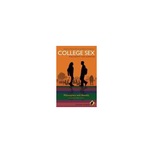 College Sex: Philosophy For Everyone