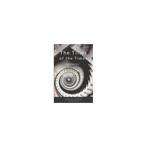 The Tiller Of The Times