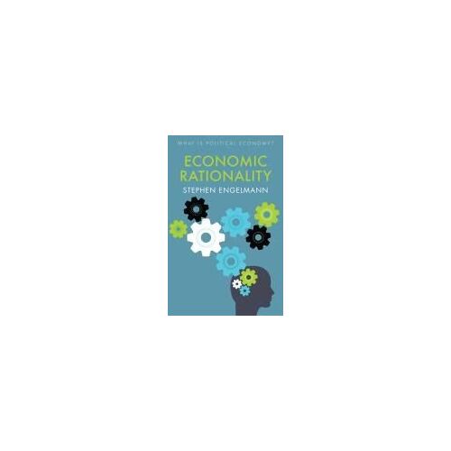 Economic Rationality