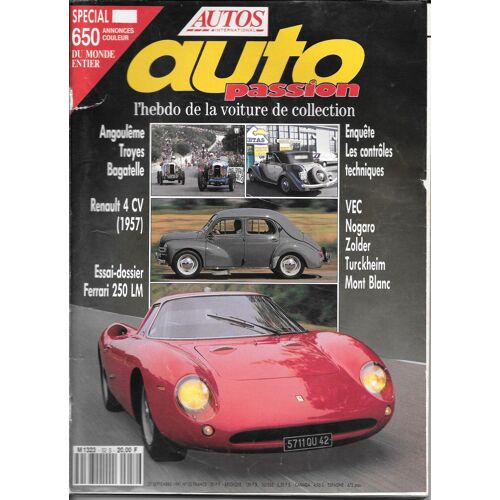 Auto Passion N°52- 25/9/1991- Spécial 650 Annonces Du Monde Entier-Renault 4cv-Ferrari 250lm