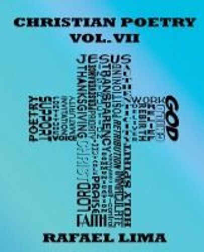 Christian Poetry Volume Vii