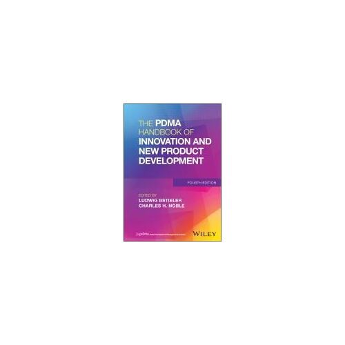 The Pdma Handbook Of Innovation And New Product Development