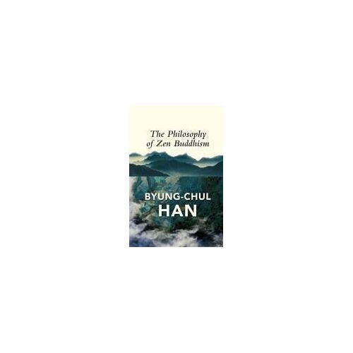 The Philosophy Of Zen Buddhism