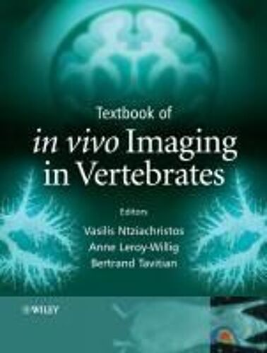 Textbook Of In Vivo Imaging In Vertebrates