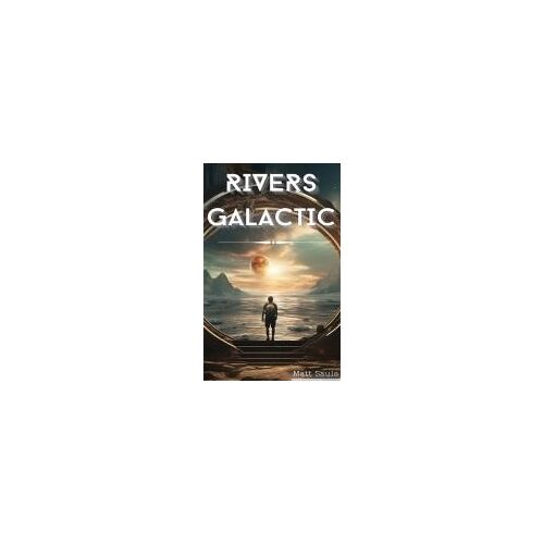 Rivers Galactic