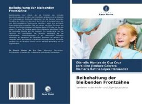 Beibehaltung Der Bleibenden Frontzähne