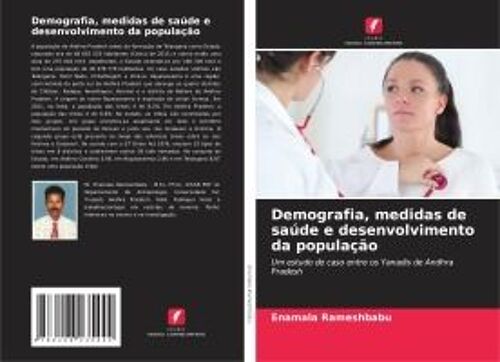 Demografia, Medidas De Saúde E Desenvolvimento Da População