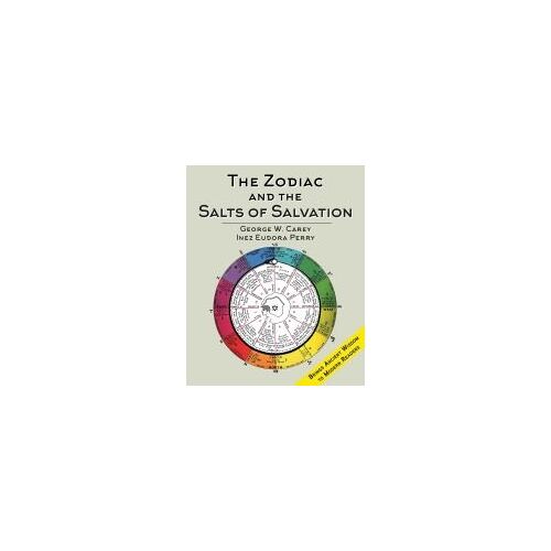 The Zodiac And The Salts Of Salvation