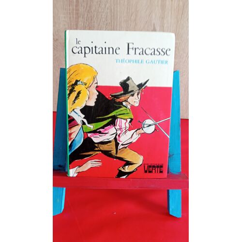 Le Capitaine Fracasse, 1981, Bibliothèque Verte