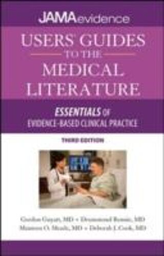 Users' Guides To The Medical Literature