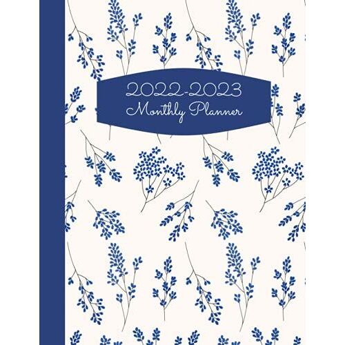 2022-2023 Monthly Planner: Modern And Minimal Design. Large Monthly Planner From January 2022 To December 2023.