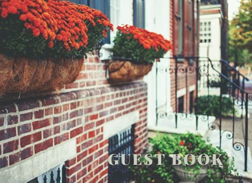 Guest Book: Vacation Holiday Historic Home Rental Sign In Book (Historic Cities Guest Books)