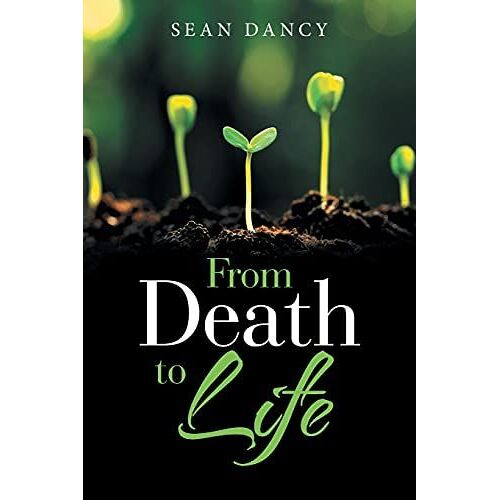 From Death To Life