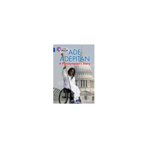 Ade Adepitan: A Paralympian's Story