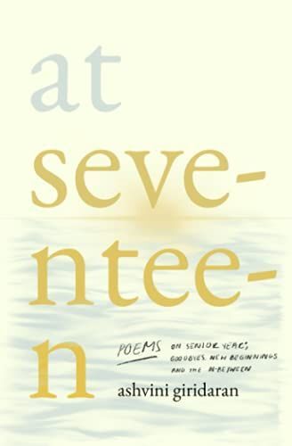 At Seventeen: On Senior Year; Goodbyes, New Beginnings And The In-Between