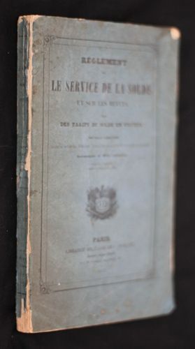 Règlement Sur Le Service De La Solde Et Sur Les Revues, Suivi Des Tarifs De Solde En Vigueur