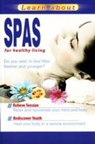 Learn About Spas For Healthy Living