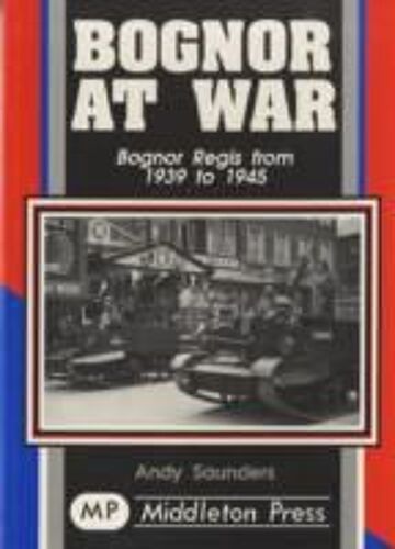 Bognor At War