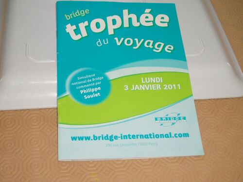 Bridge Trophee De Voyage 2011 