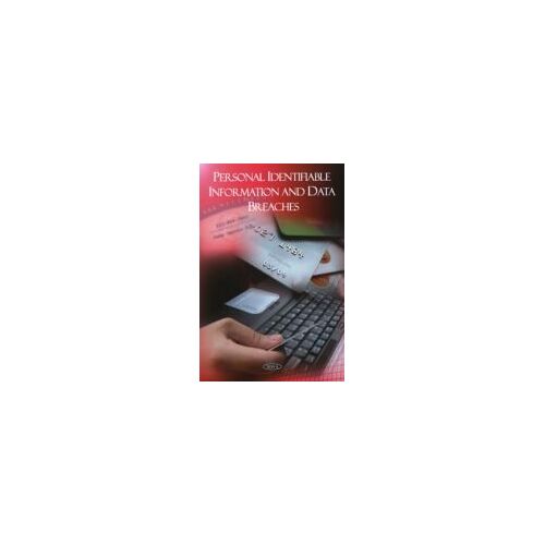 Personal Identifiable Information And Data Breaches