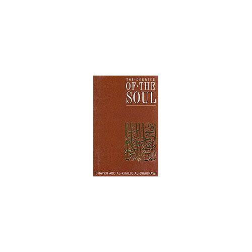 The Degrees Of The Soul