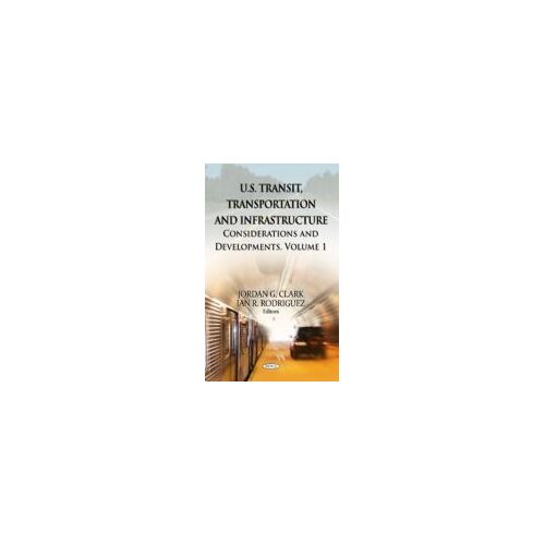 U.S. Transit, Transportation & Infrastructure