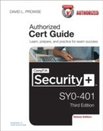 Comptia Security+ Sy0-401 Authorized Cert Guide (Book W/ Dvd)