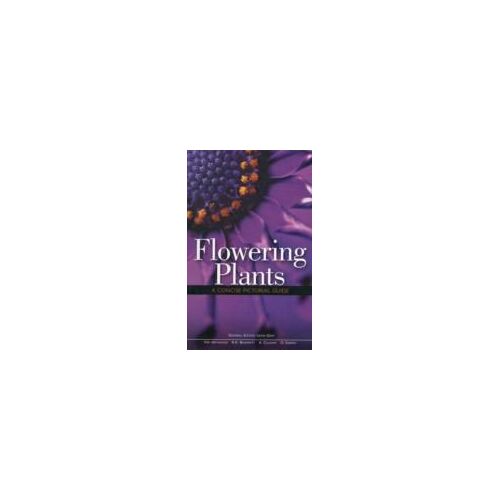 Flowering Plants A Concise Pictorial Guide