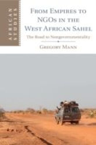 From Empires To Ngos In The West African Sahel