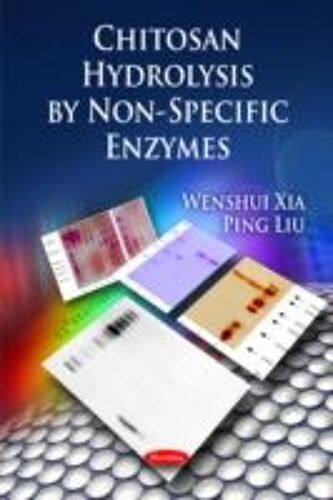 Chitosan Hydrolysis By Non-Specific Enzymes