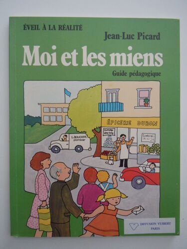 Moi Et Les Miens - Guide Pédagogique