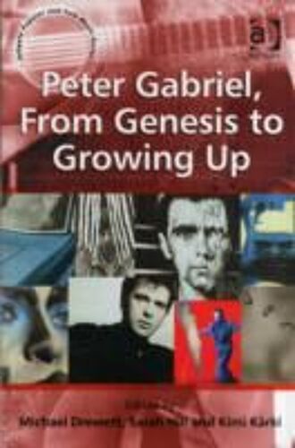 Peter Gabriel, From Genesis To Growing Up