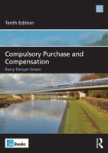 Denyer-Green, B: Compulsory Purchase And Compensation
