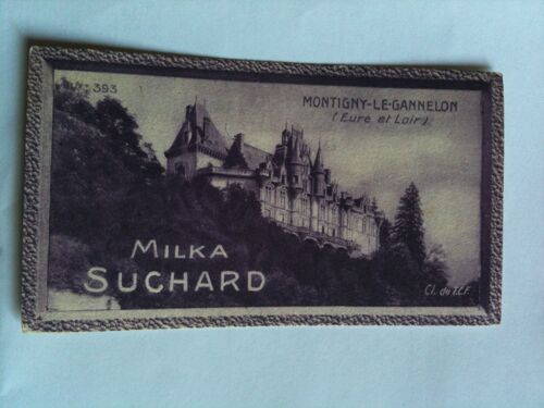 Chromo Suchard 393 Montigny-Le-Gannelon (Eure Et Loir)
