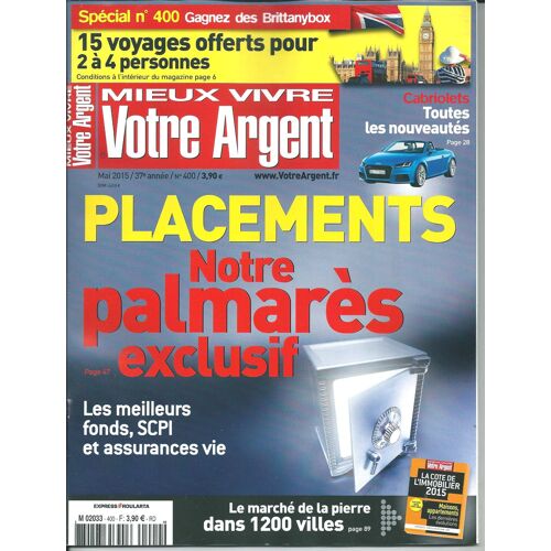 Mieux Vivre Votre Argent N°400 Cabriolets Les Nouveautés Palmares Exclusif Des Placements.