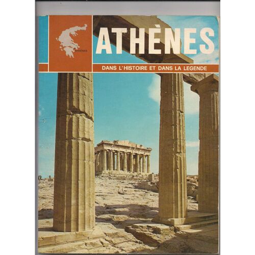 Athenes Dans L'histoire Et Dans La Légende 8 