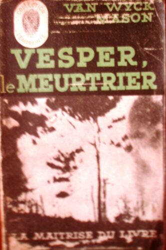 Vesper Le Meurtrier.
