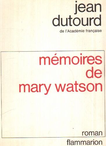 Mémoires De Mary Watson