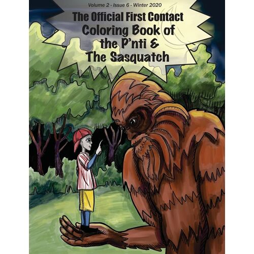 The Coloring Book Of The P'nti & The Sasquatch