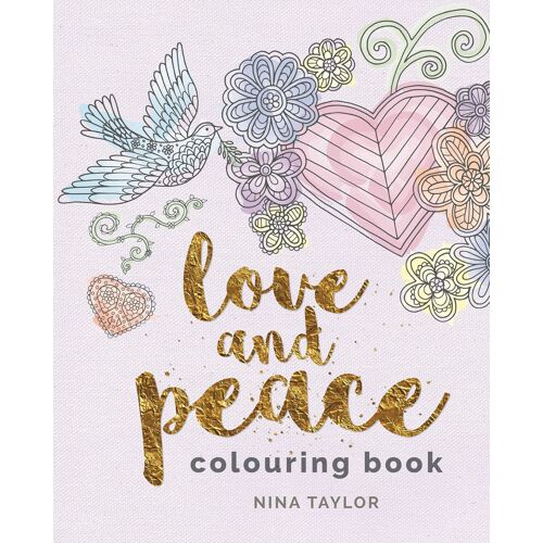 Love And Peace Colouring Book